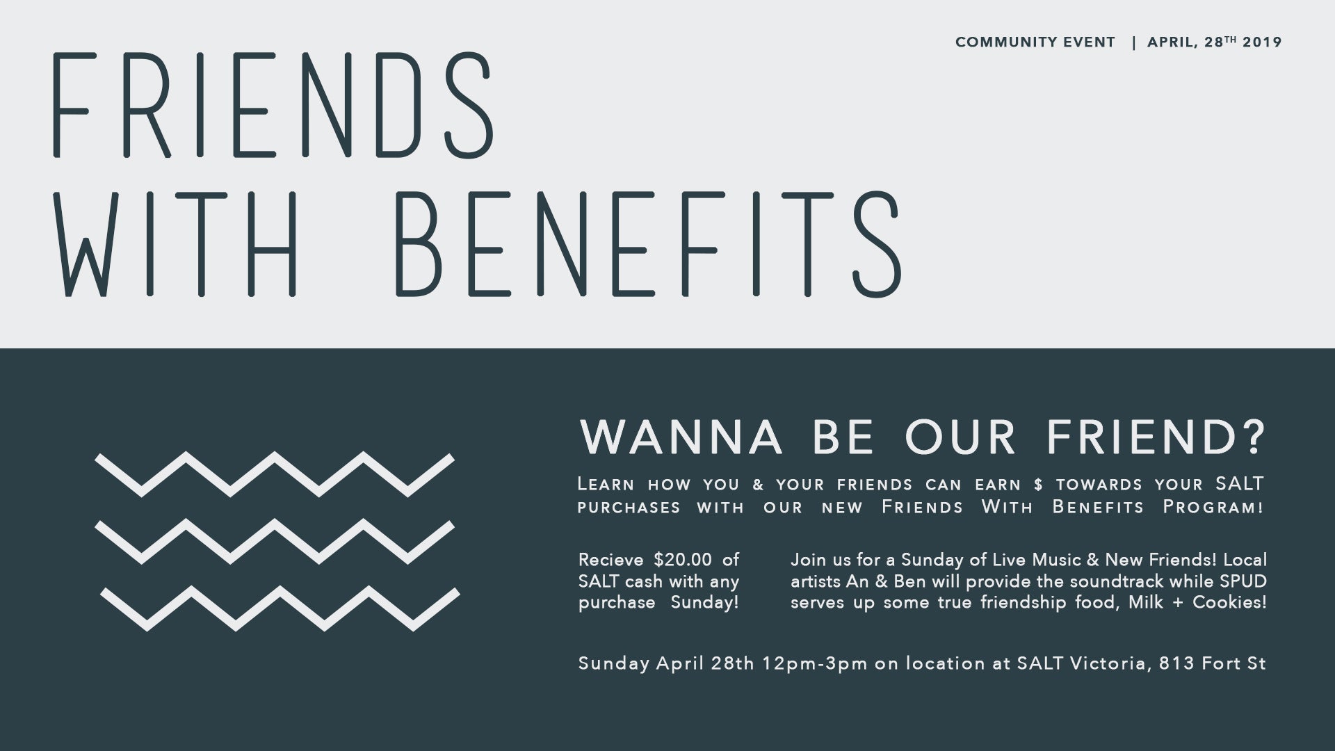 April 28th  |  Friends With Benefits Launch & SALTY Social